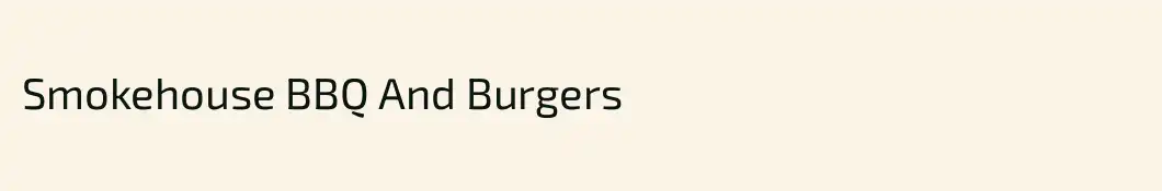 Smokehouse BBQ And Burgers